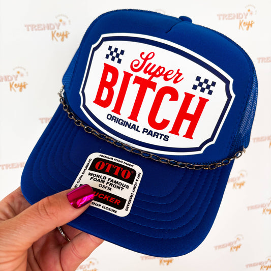 Super B***h Original Parts Trucker Hat: With Chain