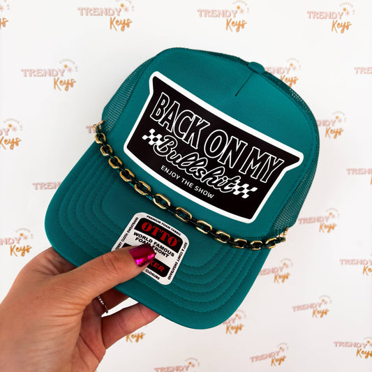 Back On My BS Trucker Hat: With Chain